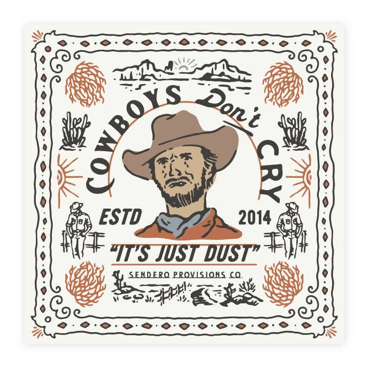 Sendero Provisions Cowboys Don't Cry Bandana