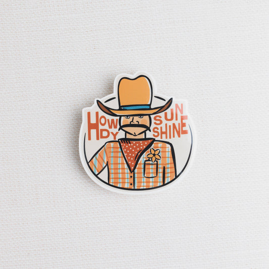 Howdy Sunshine Sticker