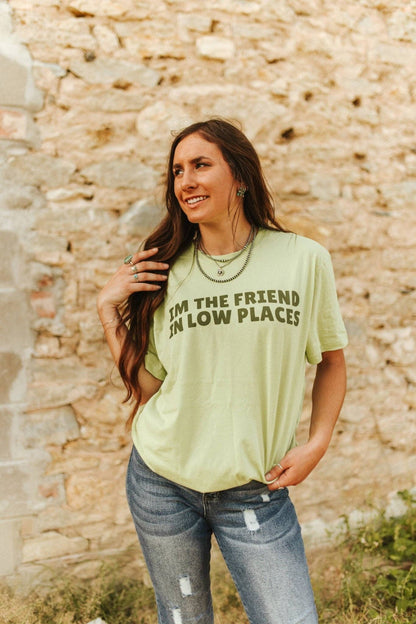 Friend In Low Places Graphic Tee